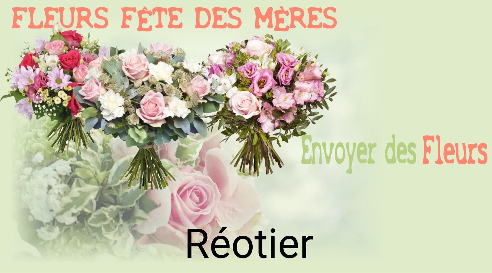 Bouquet de Fête des Mères livré à Réotier